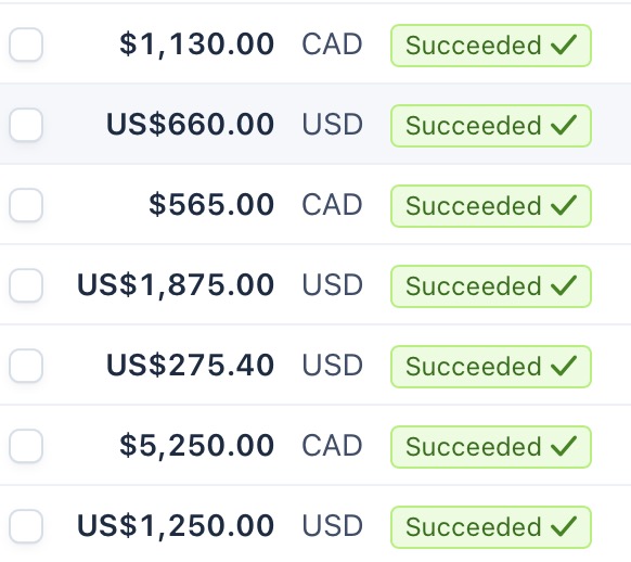 More of Corey's succeeded Stripe client payments, USD and CAD